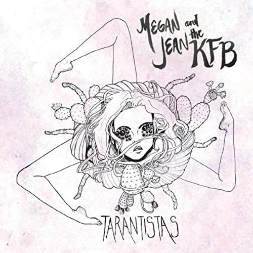 Megan Jean & the KFB Tarantistas on vinyl
